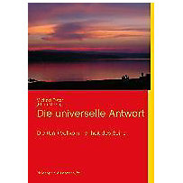 Die universelle Antwort Die universelle Antwort