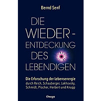 Die Wiederentdeckung des Lebendigen Die Wiederentdeckung des Lebendigen