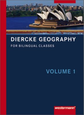 Diercke Geography for Bilingual Classes Vol.1 Textbook, Klasse 7 8 Buch