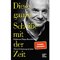 Diese ganze Scheiße mit der Zeit Diese ganze Scheiße mit der Zeit