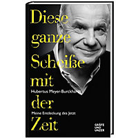Diese ganze Scheiße mit der Zeit Diese ganze Scheiße mit der Zeit