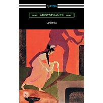 Digireads.com Publishing: Lysistrata (Translated with Annotations by The Athenian Society) Digireads.com Publishing: Lysistrata (Translated with Annotations by The Athenian Society)