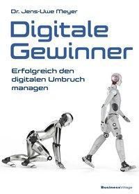Digitale Gewinner - Jens-Uwe Meyer | 