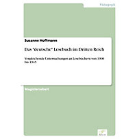 Diplom.de: Das "deutsche" Lesebuch im Dritten Reich Diplom.de: Das "deutsche" Lesebuch im Dritten Reich