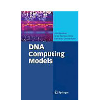 DNA Computing Models DNA Computing Models