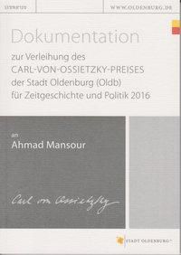 Dokumentation zur Verleihung des Carl-von-Ossietzky-Preises der Stadt Oldenburg (Oldb) für Zeitgeschichte und Politik 20