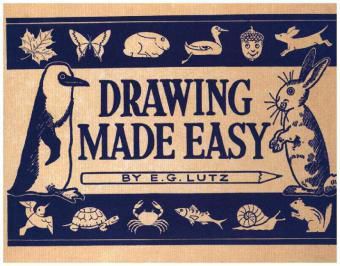 Drawing Made Easy Buch Von E G Lutz Versandkostenfrei Bei