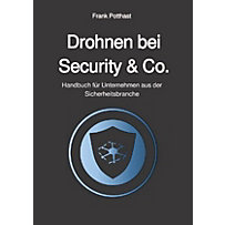 Drohnen bei Security & Co. Drohnen bei Security & Co.