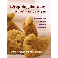 Dropping the Baby and Other Scary Thoughts Dropping the Baby and Other Scary Thoughts
