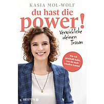 Du hast die Power! Verwirkliche deinen Traum Du hast die Power! Verwirkliche deinen Traum
