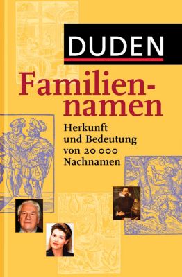 Duden - Familiennamen Buch versandkostenfrei bei Weltbild.de bestellen