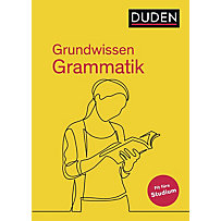Duden - Grundwissen Grammatik Duden - Grundwissen Grammatik