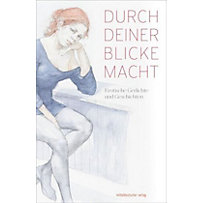 Durch deine Blicke Macht Durch deine Blicke Macht