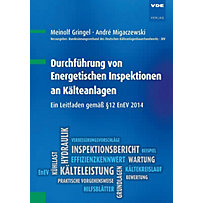 Durchführung von Energetischen Inspektionen an Kälteanlagen Durchführung von Energetischen Inspektionen an Kälteanlagen
