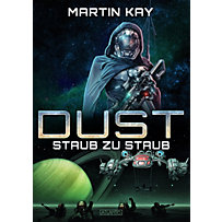 DUST: DUST 2: Staub zu Staub DUST: DUST 2: Staub zu Staub