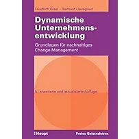 Dynamische Unternehmensentwicklung Dynamische Unternehmensentwicklung