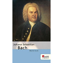E-Book Monographie (Rowohlt): Johann Sebastian Bach E-Book Monographie (Rowohlt): Johann Sebastian Bach
