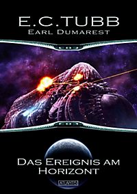 Earl Dumarest - Das Ereignis am Horizont Earl Dumarest - Das Ereignis am Horizont