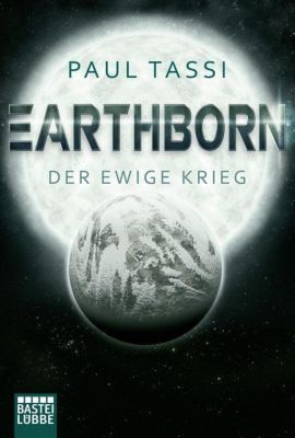 Earthborn: Der ewige Krieg - Paul Tassi | 