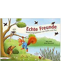 Echte Freunde Echte Freunde