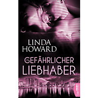 Ein gefährlicher Liebhaber Ein gefährlicher Liebhaber