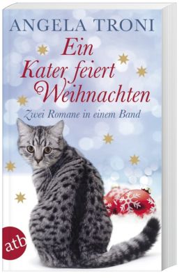 Ein Kater Feiert Weihnachten Buch Bei Weltbild Ch Bestellen