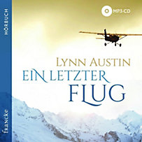 Ein letzter Flug, 1 MP3-CD Ein letzter Flug, 1 MP3-CD