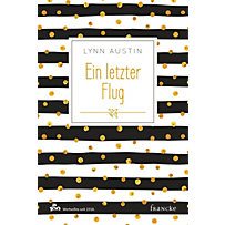 Ein letzter Flug Ein letzter Flug