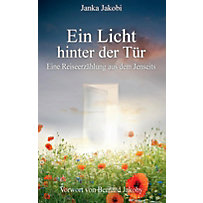 Ein Licht hinter der Tür Ein Licht hinter der Tür