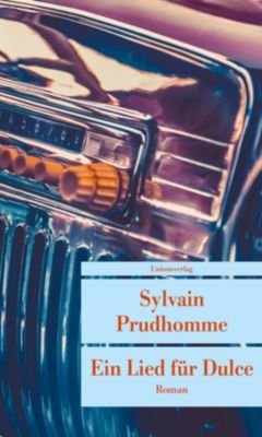 Ein Lied für Dulce - Sylvain Prudhomme | 