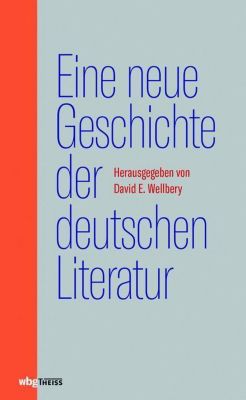 Eine neue Geschichte der deutschen Literatur, 2 Bde.
