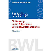 Einführung in die Allgemeine Betriebswirtschaftslehre Einführung in die Allgemeine Betriebswirtschaftslehre