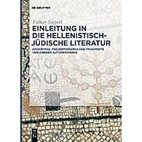Einleitung in die hellenistisch-jüdische Literatur Einleitung in die hellenistisch-jüdische Literatur