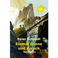 Einmal Sonne und zurück Einmal Sonne und zurück