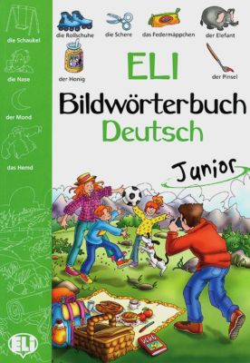 ELI Bildwörterbuch Deutsch Junior Buch Versandkostenfrei Bei Weltbild.ch