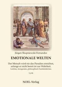 Emotionale Welten - Jürgen Skupniewski-Fernandez | 