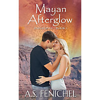 End of Days: Mayan Afterglow (End of Days, #1) End of Days: Mayan Afterglow (End of Days, #1)