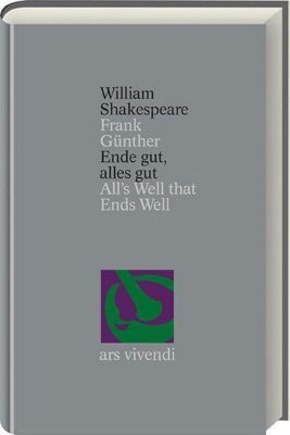 Ende gut, alles gut /All's Well That Ends Well [Zweisprachig] (Shakespeare Gesamtausgabe, Band 15) - William Shakespeare | 
