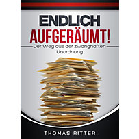 Endlich aufgeräumt! Endlich aufgeräumt!