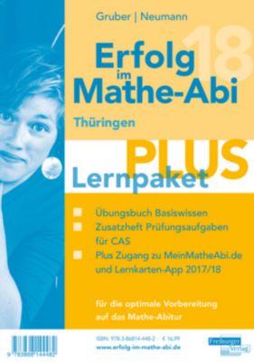 Erfolg im Mathe-Abi 2018 Lernpaket Plus Thüringen