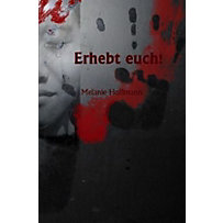 Erhebt euch! Erhebt euch!