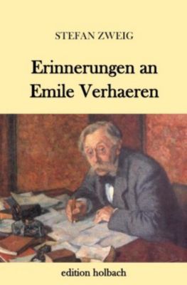 Erinnerungen an Emile Verhaeren - Stefan Zweig | 