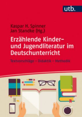 Erzahlende Kinder Und Jugendliteratur Im Deutschunterricht Buch