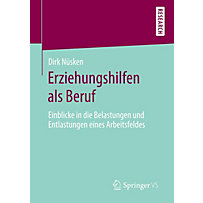 Erziehungshilfen als Beruf Erziehungshilfen als Beruf