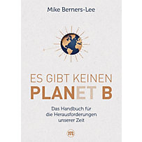 Es gibt keinen Planet B Es gibt keinen Planet B