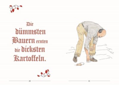 Es ist noch kein Meister vom Himmel gefallen, Die schönsten Sprichwort
