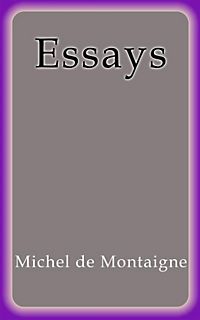 essays montaigne epub essays montaigne epub