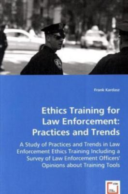 A Lesson for Ethics in Law Enforcement