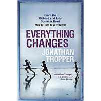 Everything Changes Everything Changes