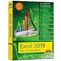 Excel 2019 - Das Kompendium Excel 2019 - Das Kompendium